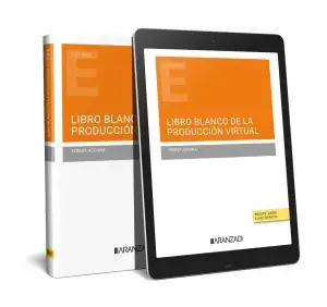 Descuento Libro Blanco de la Producción Audiovisual Virtual en España