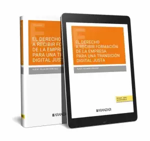 El Derecho a Recibir Formación de la Empresa para una Transición Digital Justa ( Compra Hoy