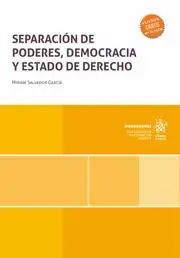Disponible Ahora Separación de Poderes, Democracia y Estado de Derecho