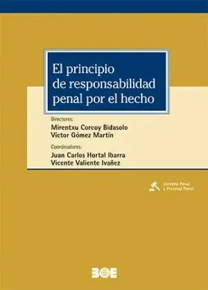 El Principio de Responsabilidad Penal por el Hecho Liquidación