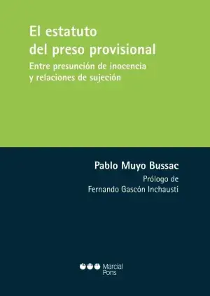 Directo De Fábrica El Estatuto del Preso Provisional