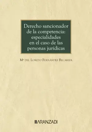 Derecho Sancionador de la Competencia Especialidades en el Caso de las Personas Directo De Fábrica