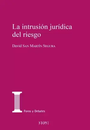 Mejor Precio La Intrusión Jurídica del Riesgo