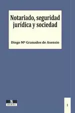Liquidación Notariado, Seguridad Jurídica y Sociedad