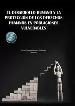 El Desarrollo Humano y la Protección de los Derechos Humanos en Poblaciones Vulnerables Ordena Ya