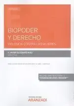 Biopoder y Derecho (Papel + E-Book) Stock Limitado