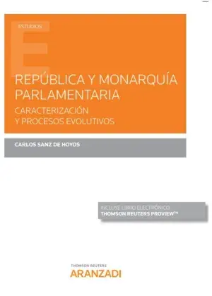República y Monarquía Parlamentaria (Papel + E-Book) Súper Precio