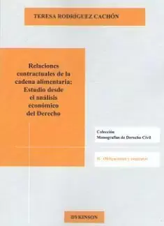 Relaciones Contractuales Cadena Alimentaria Estudio Desde Analisis Economico del Derecho Más Vendido