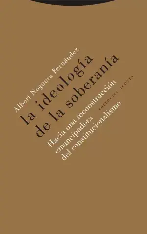 No Te Lo Pierdas La Ideología de la Soberanía