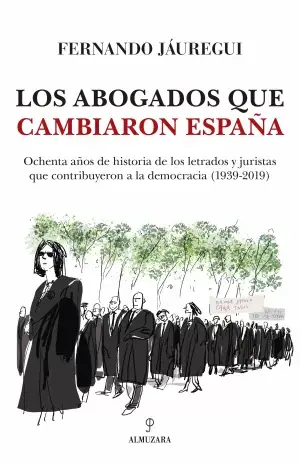Precio De Fábrica Los Abogados que Cambiaron España