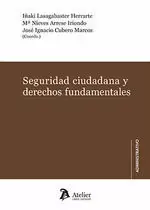 Seguridad Ciudadana y Derechos Fundamentales Marca Reconocida