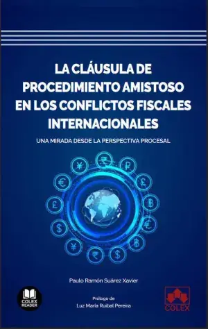 La Cláusula de Procedimiento Amistoso en los Conflictos Fiscales Internacionales Súper Precio