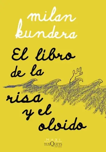 EL LIBRO DE LA RISA Y EL OLVIDO EL LIBRO DE LA RISA Y EL OLVIDO Económico