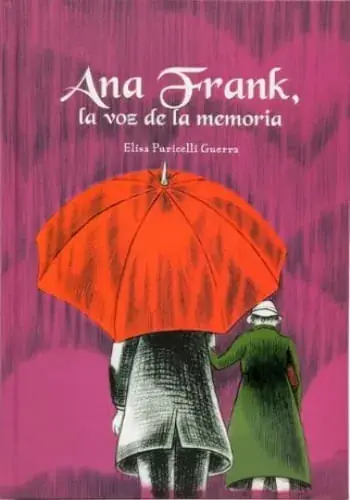 Novedad ANA FRANK LA VOZ DE LA MEMORIA ANA FRANK LA VOZ DE LA MEMORIA