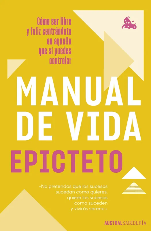 Solo Hoy MANUAL DE VIDA MANUAL DE VIDA