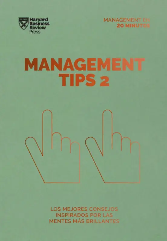 No Te Lo Pierdas MANAGEMENT TIPS 2 MANAGEMENT TIPS 2
