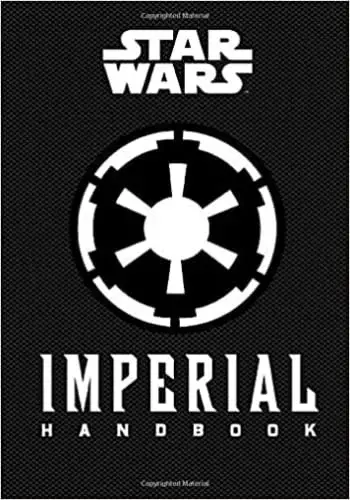 STAR WARS IMPERIAL HANDBOOK STAR WARS IMPERIAL HANDBOOK Gran Oferta
