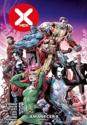 Última Versión X- MEN AMANECER N.6 X- MEN AMANECER N.6