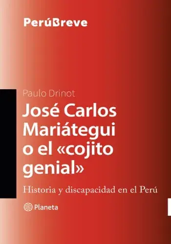 Oferta De Temporada JOSÉ CARLOS MARIATEGUI O "EL COJITO GENIAL" JOSÉ CARLOS MARIATEGUI O "EL COJITO GENIAL"