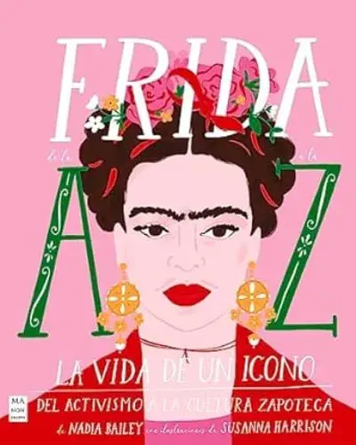 FRIDA DE LA A A LA Z FRIDA DE LA A A LA Z Imprescindible (Must-Have)