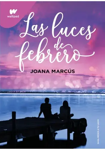 Solo Hoy LAS LUCES DE FEBRERO LAS LUCES DE FEBRERO