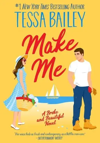 MAKE ME (A BROKE AND BEAUTIFUL NOVEL 3) MAKE ME (A BROKE AND BEAUTIFUL NOVEL 3) Envío Inmediato