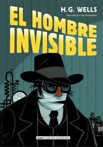 Ordena Ya EL HOMBRE INVISIBLE (CLASICOS ILUSTRADOS) EL HOMBRE INVISIBLE (CLASICOS ILUSTRADOS)