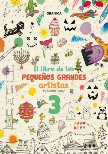 EL LIBRO DE LOS PEQUEÑOS GRANDES ARTISTAS 3 EL LIBRO DE LOS PEQUEÑOS GRANDES ARTISTAS 3 Ordenar Ahora Mismo
