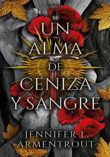 UN ALMA DE CENIZA Y SANGRE UN ALMA DE CENIZA Y SANGRE Ocasión Especial