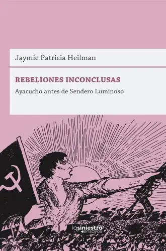 Oferta Limitada REBELIONES INCONCLUSAS REBELIONES INCONCLUSAS