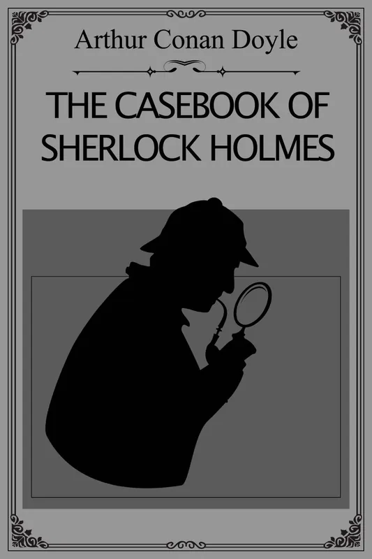 Solo Hoy The Casebook of Sherlock Holmes