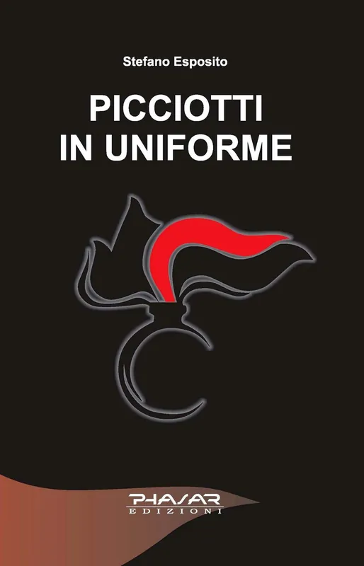 Picciotti in uniforme Novedad