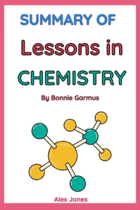 Summary Of Lessons in Chemistry Ordenar Ahora Mismo