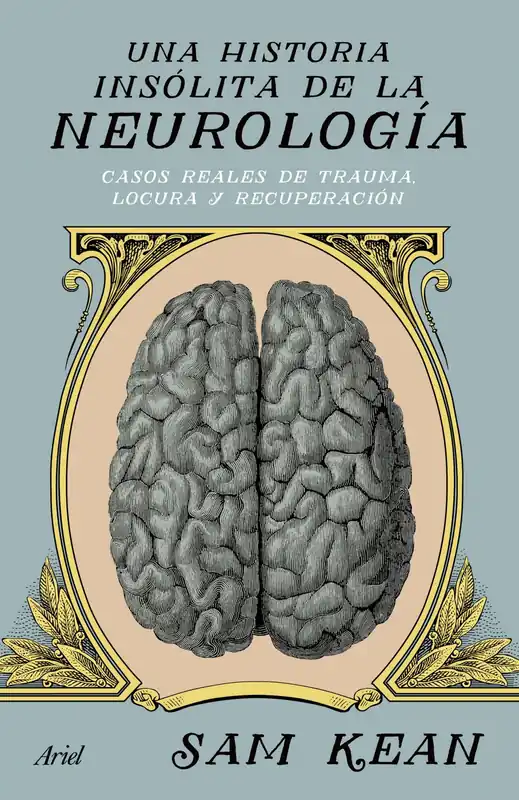 Popular Una historia insólita de la neurología