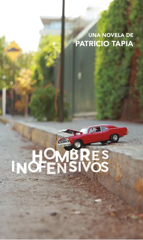 Hombres Inofensivos Imprescindible (Must-Have)