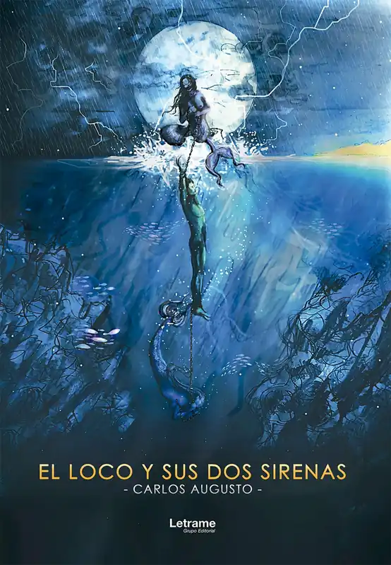 Compra Ahora El loco y sus dos sirenas