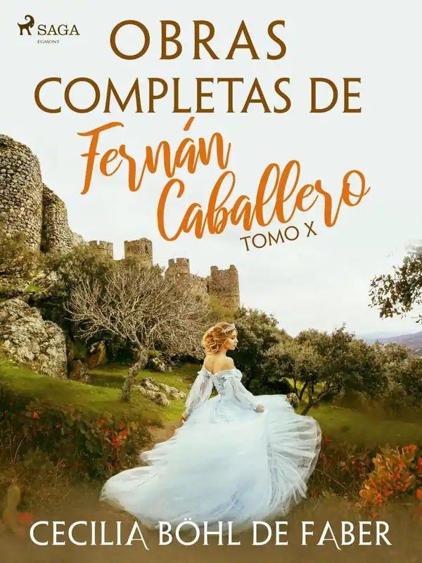 Más Vendido Obras completas de Fernán Caballero. Tomo X