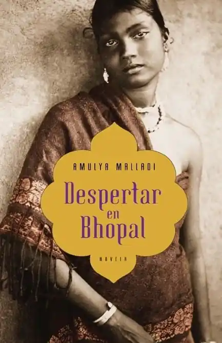 Solo Hoy Despertar en Bhopal