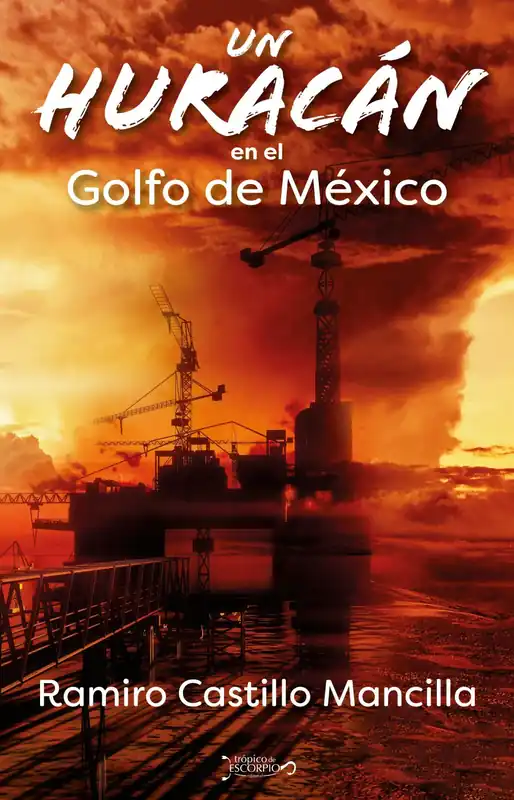 Un huracán en el Golfo de México Bestseller