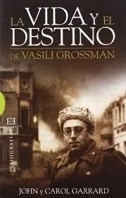 Directo De Fábrica Vida y el Destino de Vasili Grossman, La