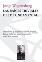 Oferta Especial Raíces Triviales de lo Fundamental, Las