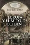 Directo De Fábrica Europa y el Mito de Occidente