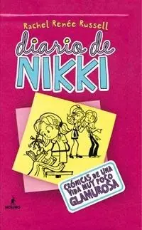 Diario de Nikki 1 "Crónicas de una Vida Muy Poco Glamourosa" Liquidación