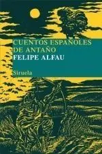 CUENTOS ESPAÑOLES DE ANTAÑO Precio Reducido