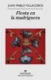 Ordena Ya Fiesta en la Madriguera