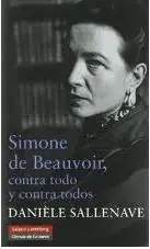 Simone de Beauvoir, contra Todo y contra Todos Garantía De Devolución De Dinero