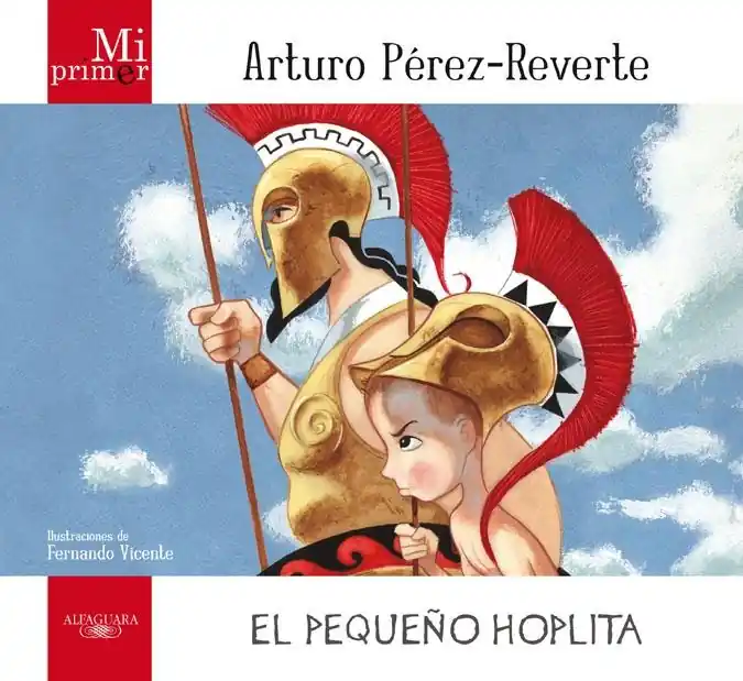 Más Vendido El pequeño hoplita "Mi primer Arturo Pérez Reverte"