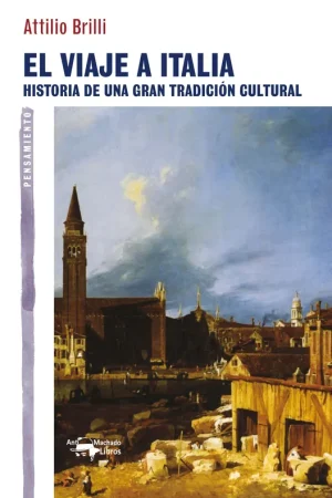 Precio De Fábrica Viaje a Italia "Historia de una Gran Tradición Cultural"