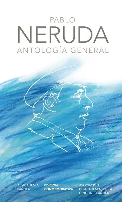 Pablo Neruda. Antología General. Compra Hoy