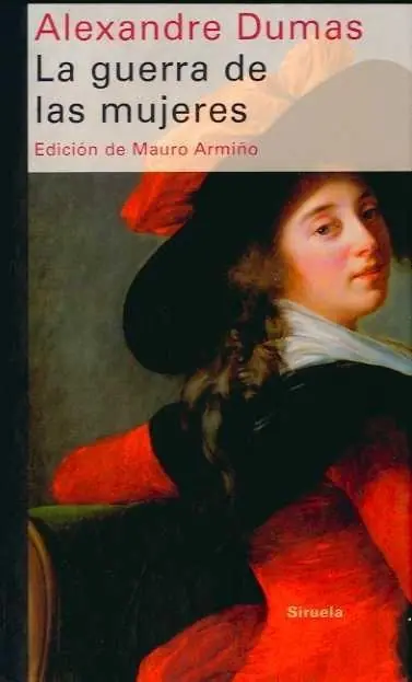 Guerra de las Mujeres, La Alta Calidad
